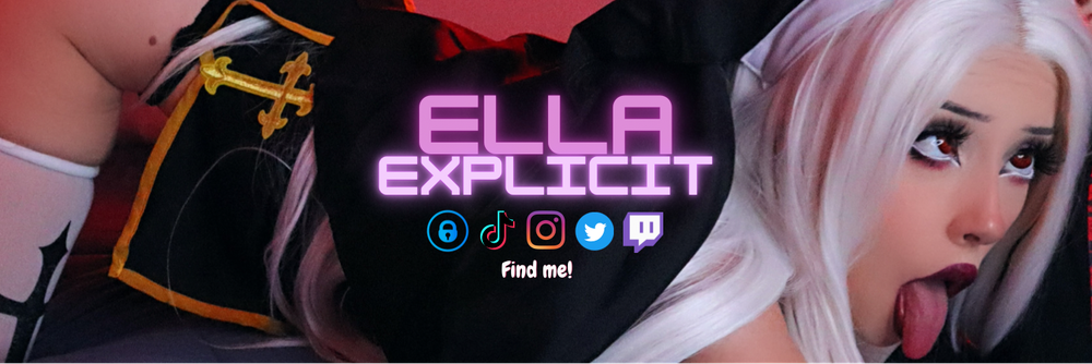 Ella Explicit 💋